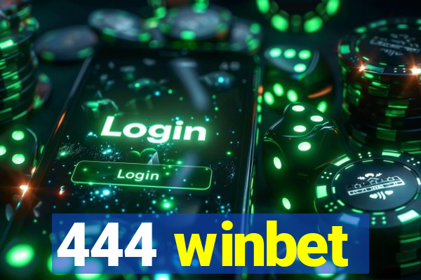 444 winbet